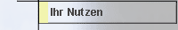 Ihr Nutzen